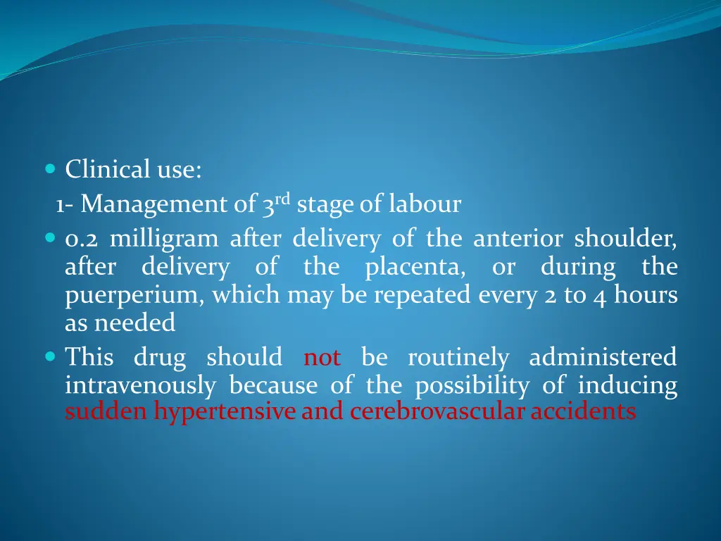 clinical use 1 management of 3 rd stageof labour