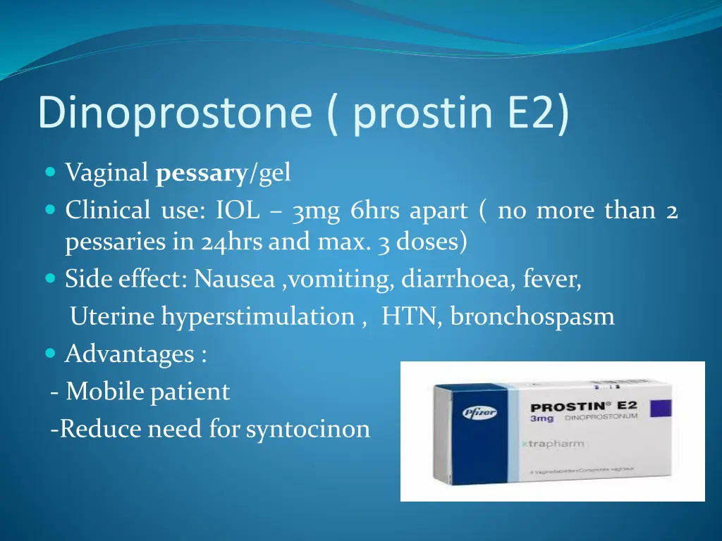 dinoprostone prostin e2