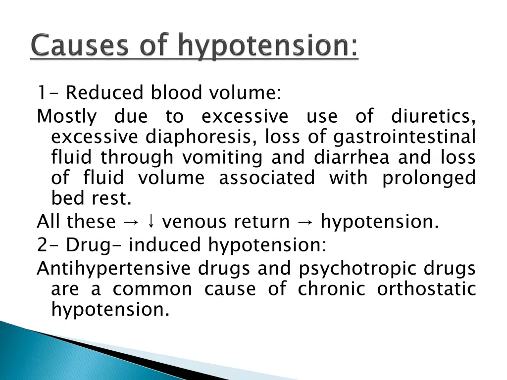 1 reduced blood volume mostly due to excessive