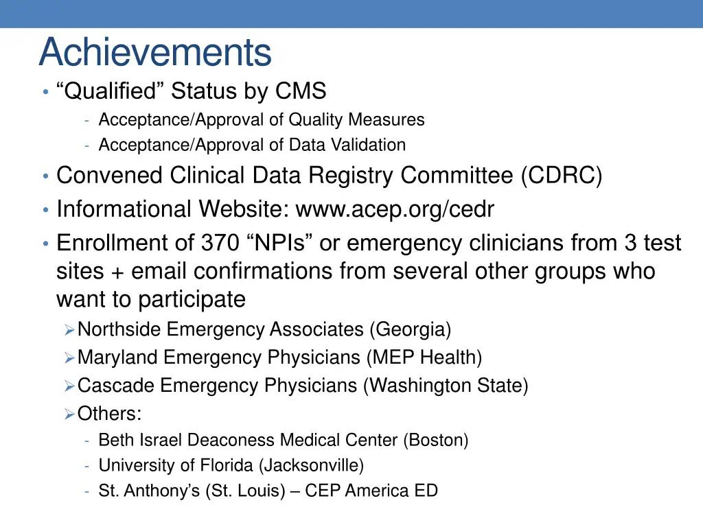 achievements qualified status by cms acceptance