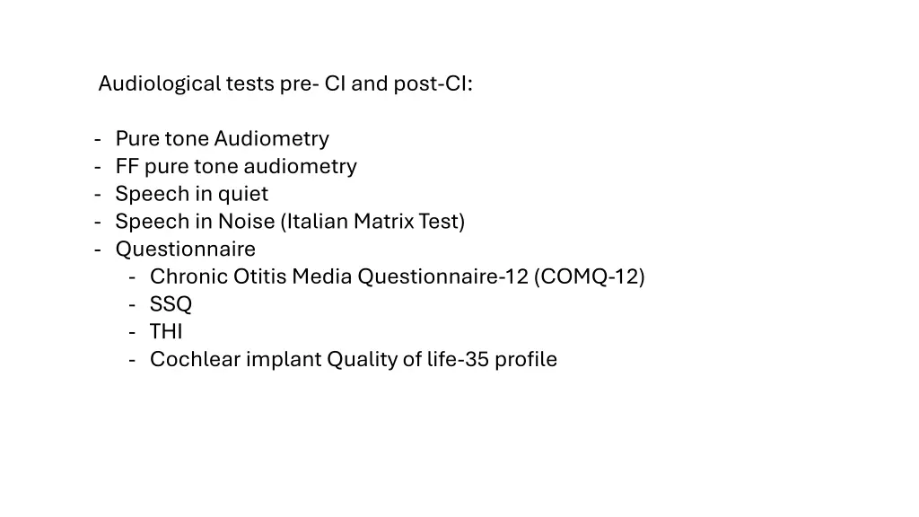 audiological tests pre ci and post ci
