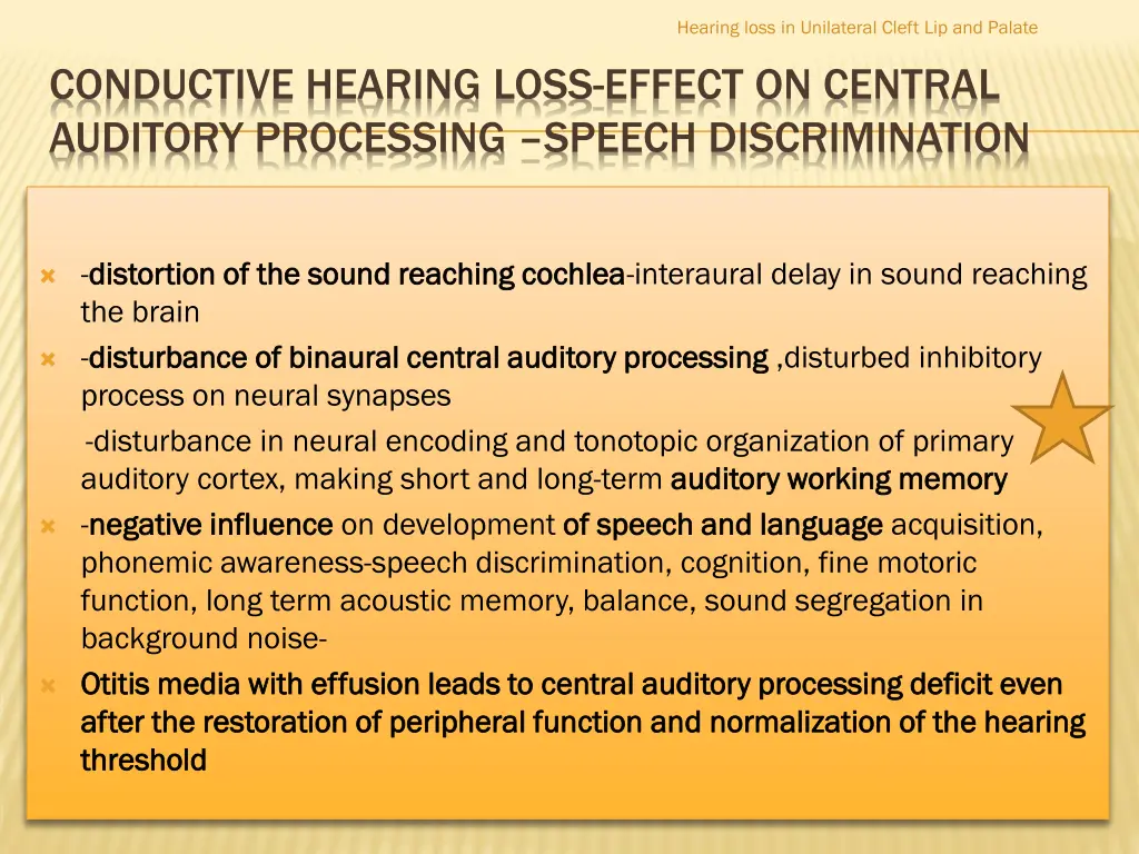 hearing loss in unilateral cleft lip and palate 7