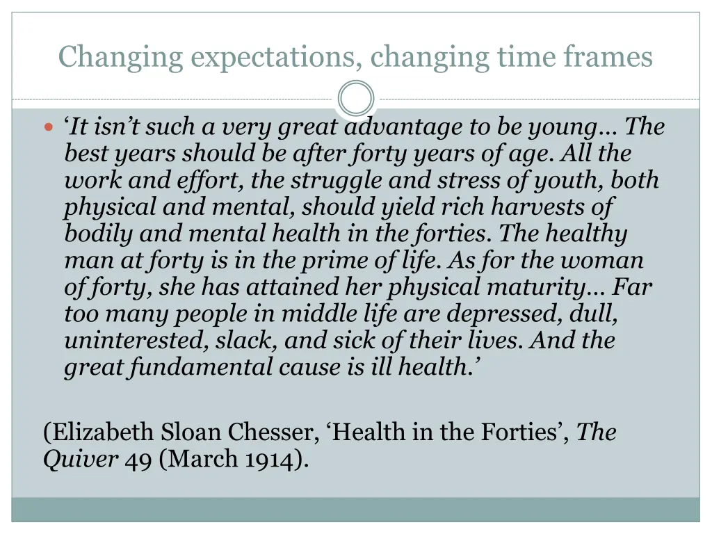 changing expectations changing time frames