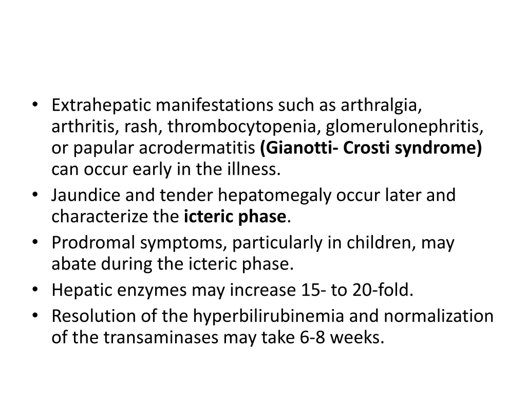 extrahepatic manifestations such as arthralgia