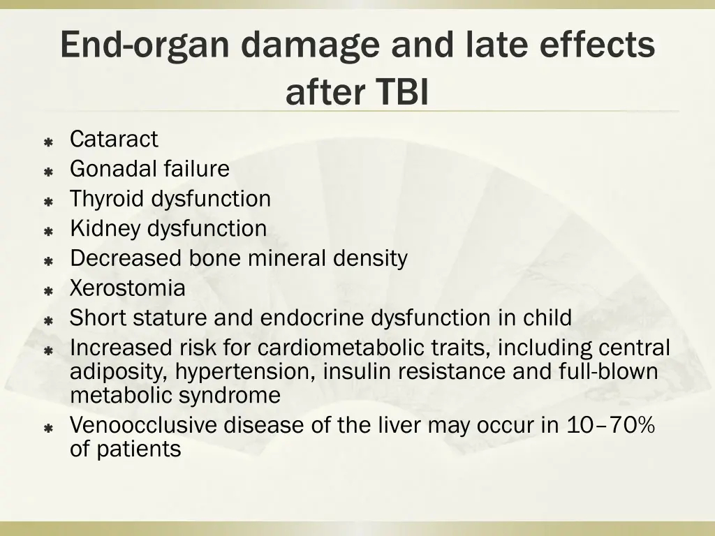 end organ damage and late effects after tbi