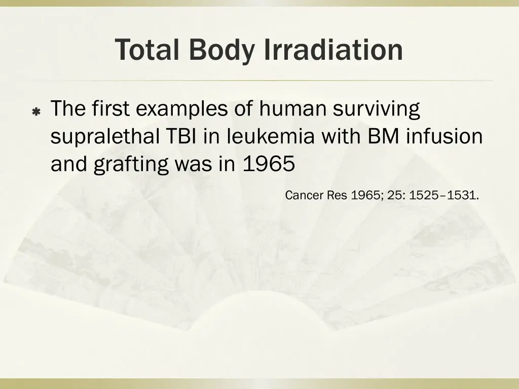 total body irradiation