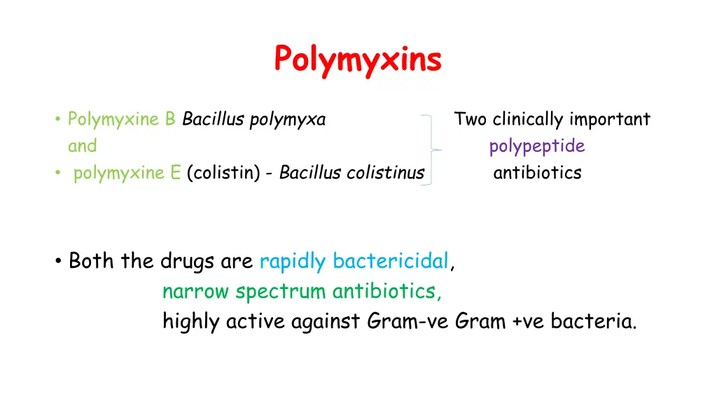 polymyxins