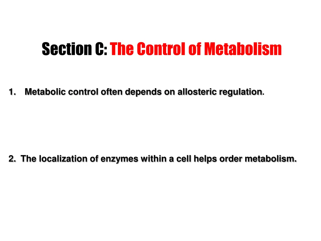 section c the control of metabolism