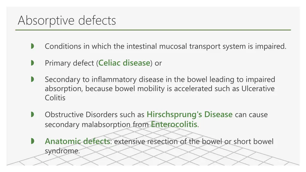 absorptive defects