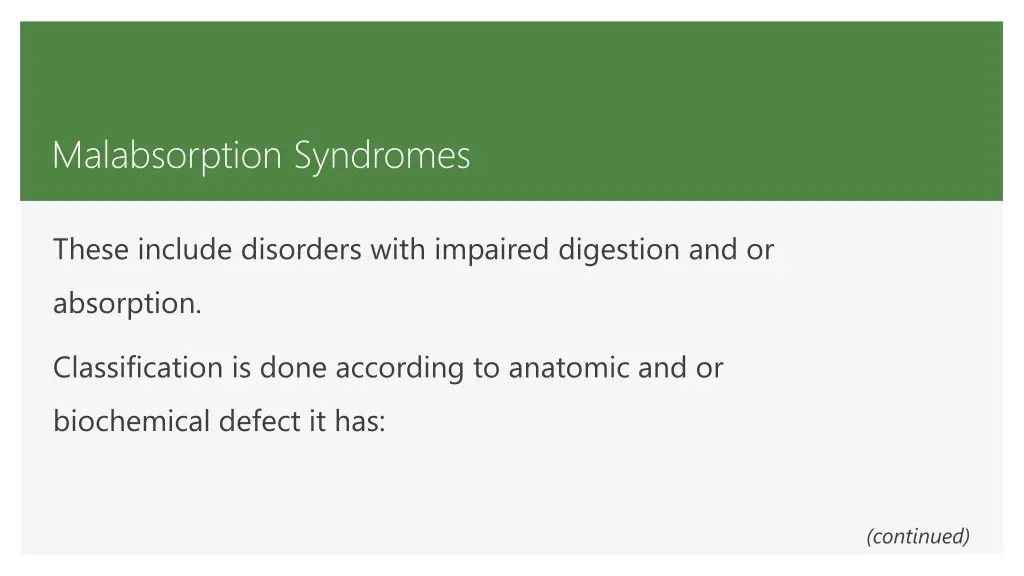 malabsorption syndromes