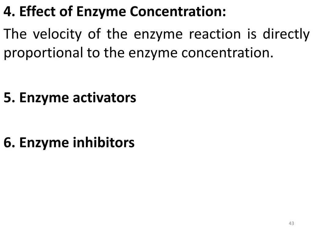 4 effect of enzyme concentration the velocity
