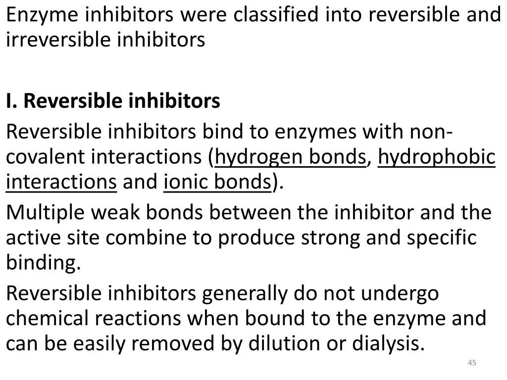 enzyme inhibitors were classified into reversible