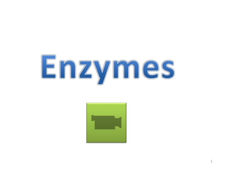 enzymes