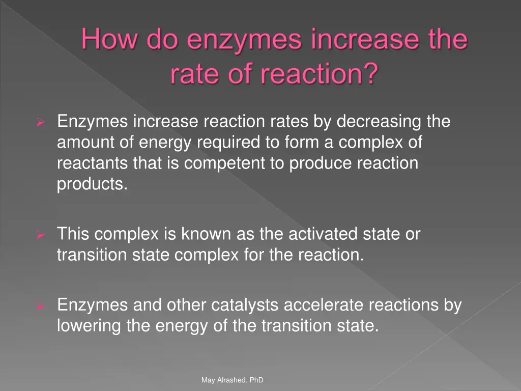 how do enzymes increase the rate of reaction