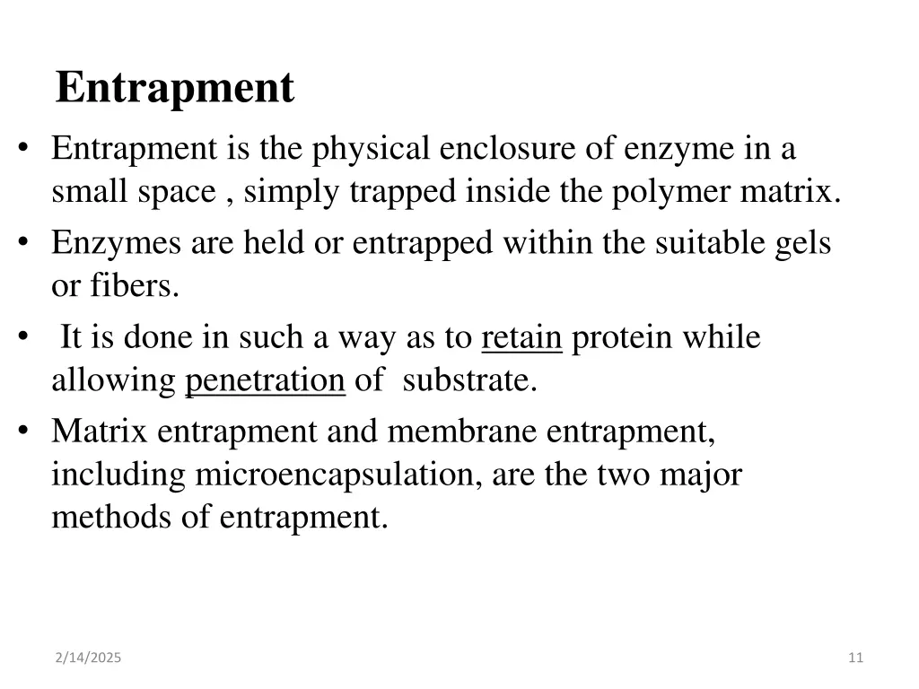 entrapment entrapment is the physical enclosure