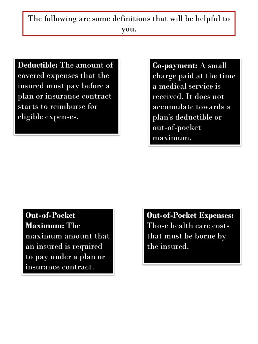 the following are some definitions that will
