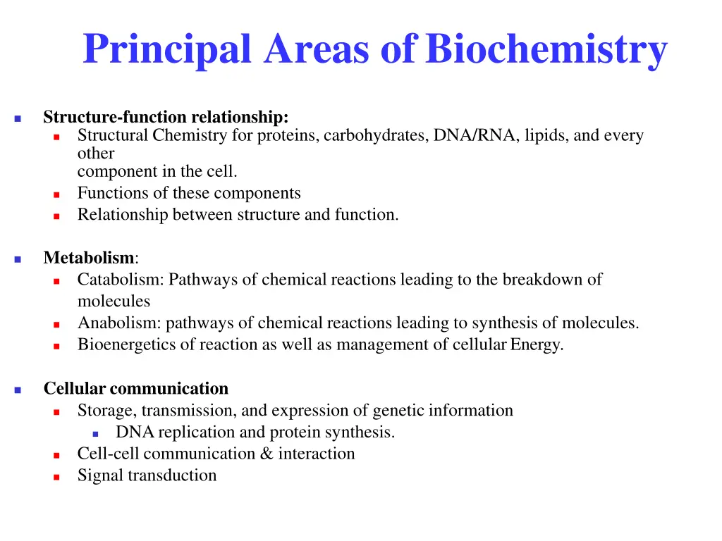 principal areas of biochemistry