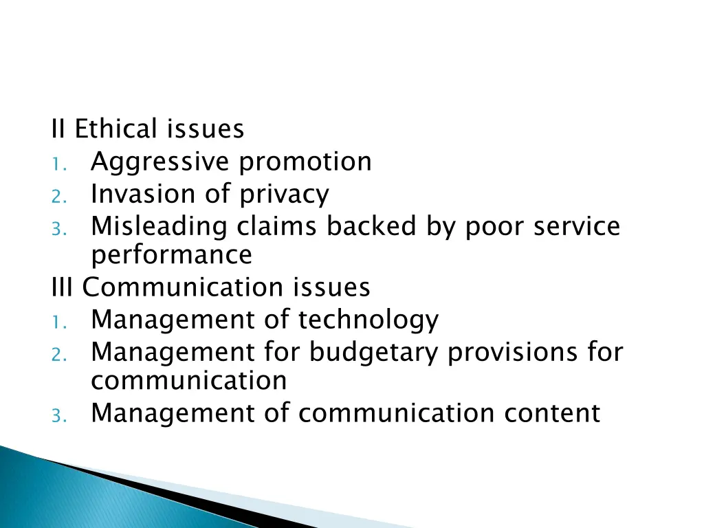 ii ethical issues 1 aggressive promotion