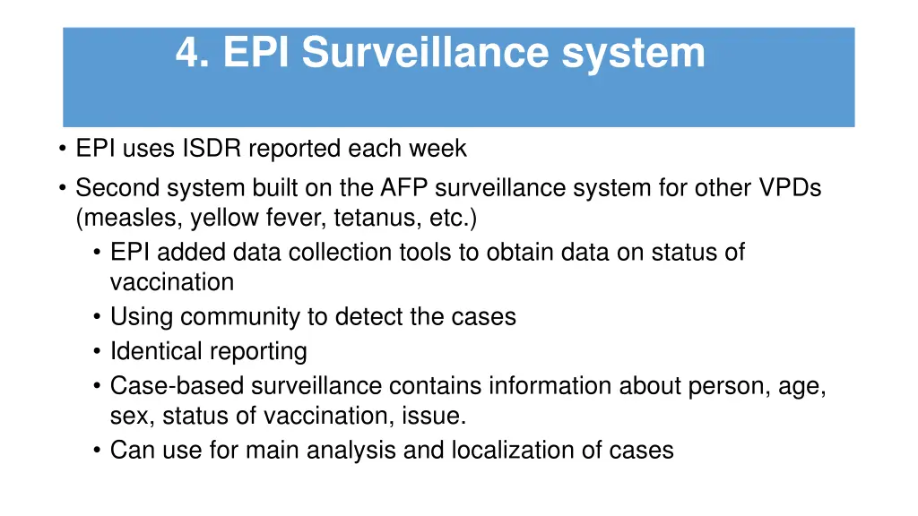 4 epi surveillance system