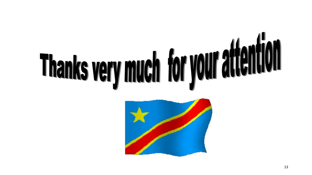 thanks very much for your attention