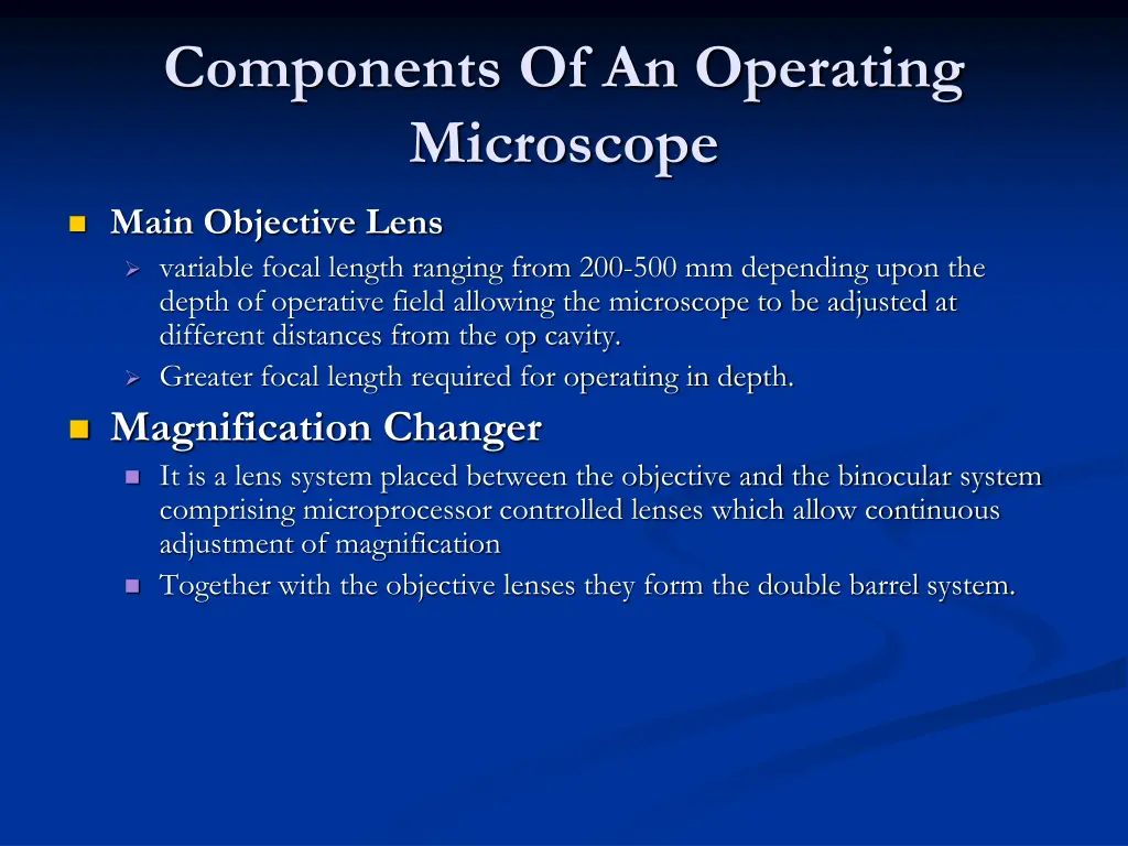 components of an operating microscope