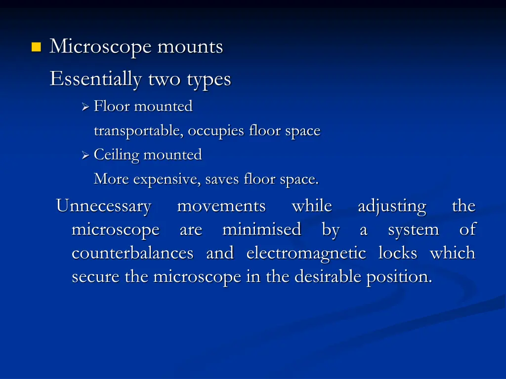 microscope mounts essentially two types floor