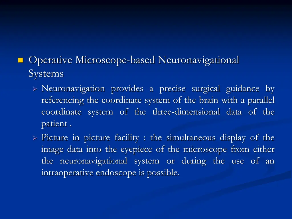 operative microscope based neuronavigational