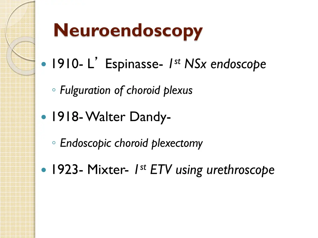 neuroendoscopy