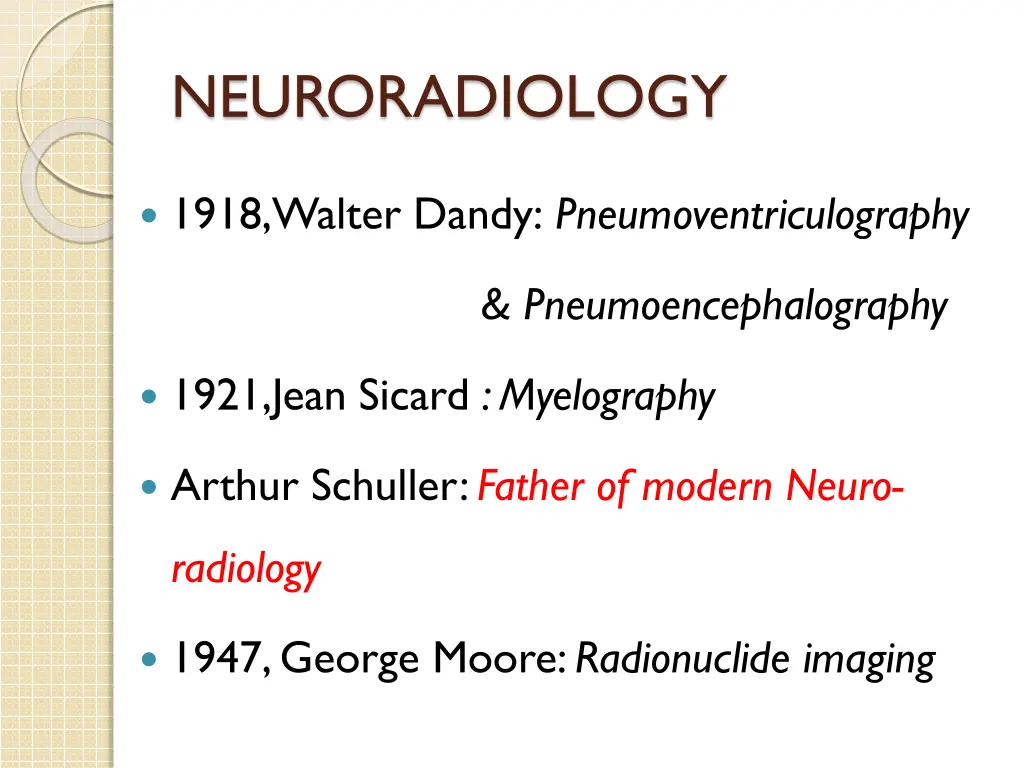 neuroradiology