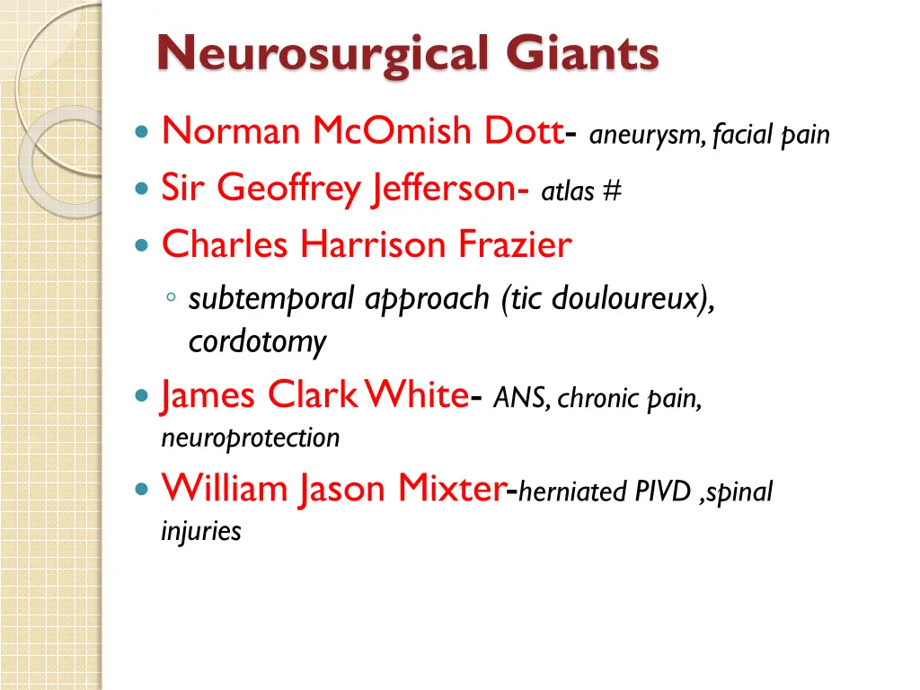 neurosurgical giants