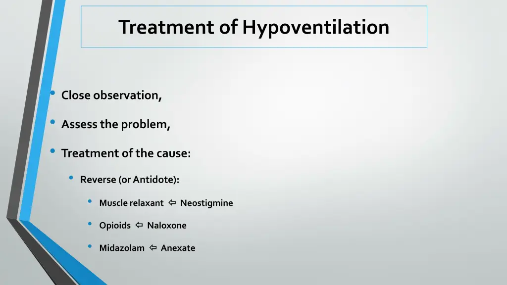 treatment of hypoventilation