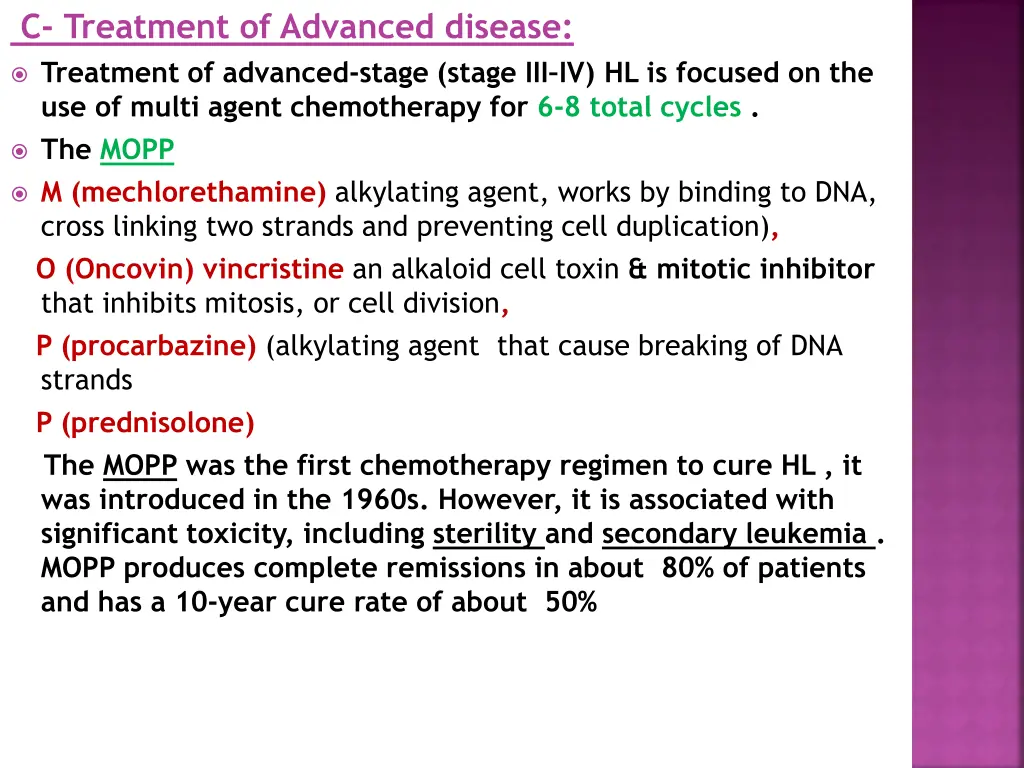 c treatment of advanced disease treatment