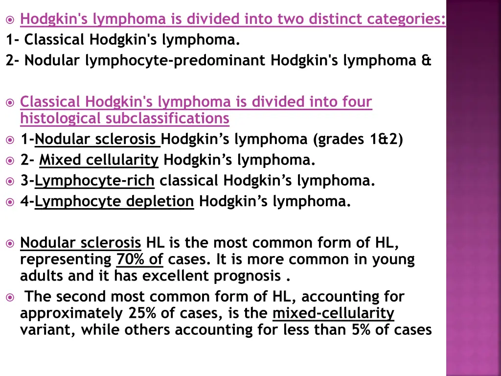 hodgkin s lymphoma is divided into two distinct