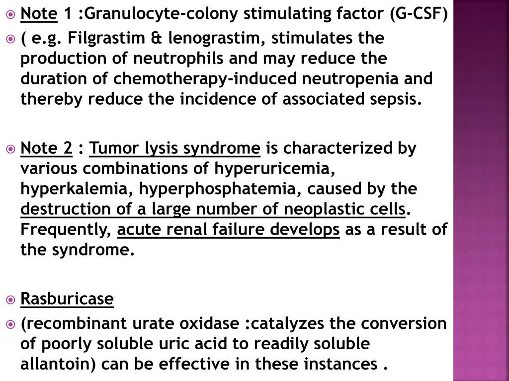 note 1 granulocyte colony stimulating factor