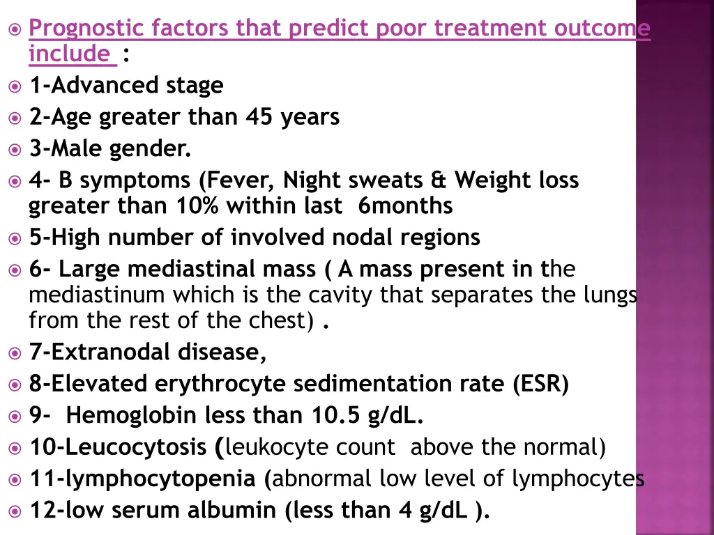 prognostic factors that predict poor treatment