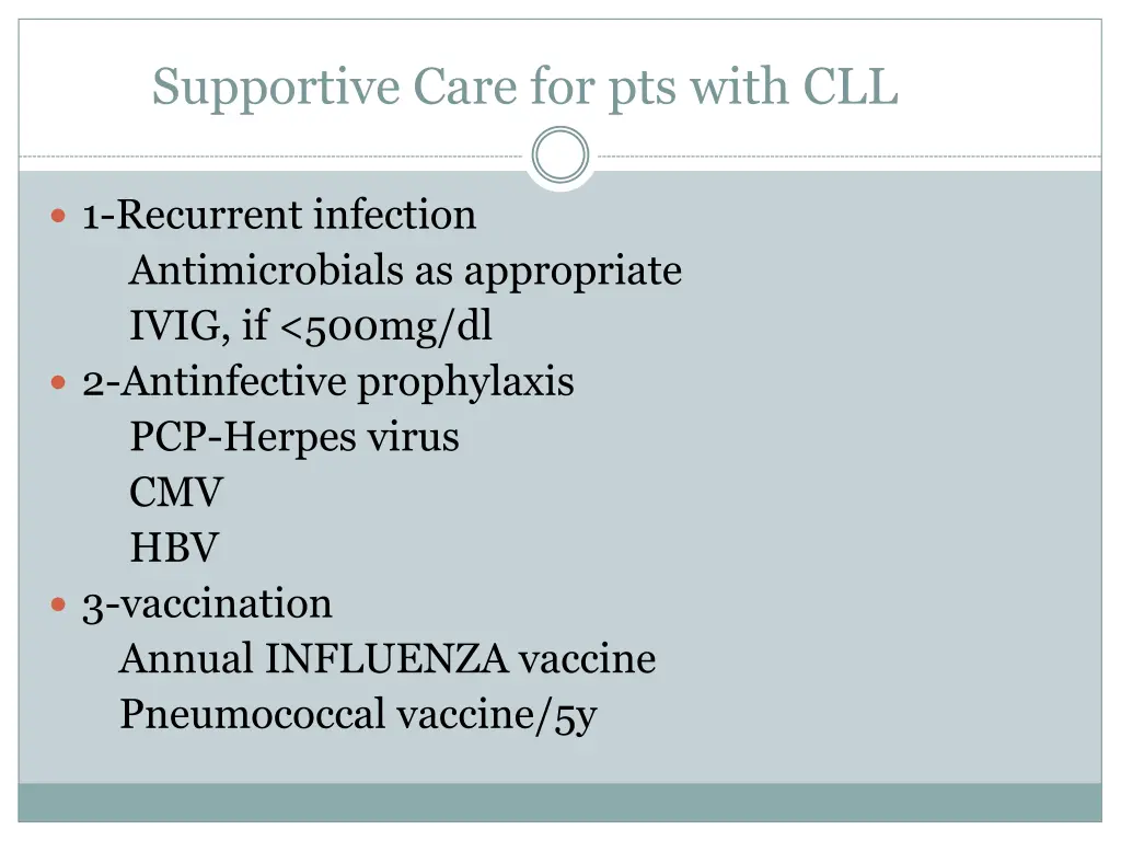 supportive care for pts with cll
