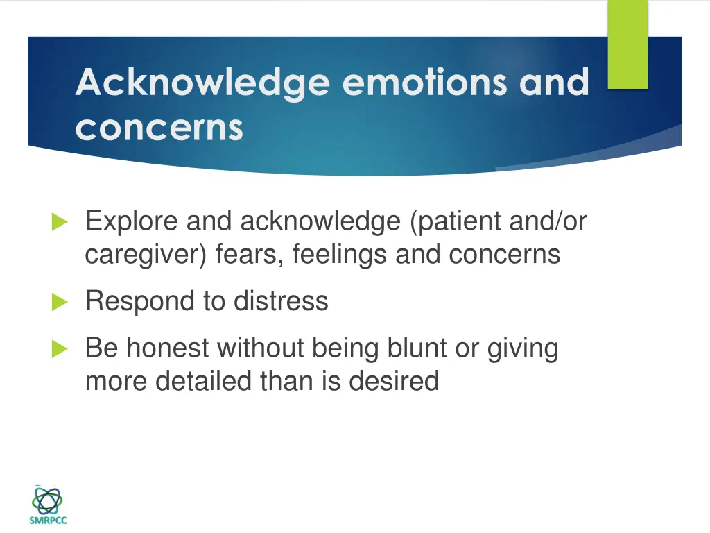 acknowledge emotions and concerns