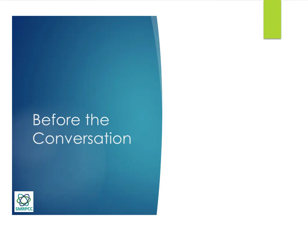 before the conversation
