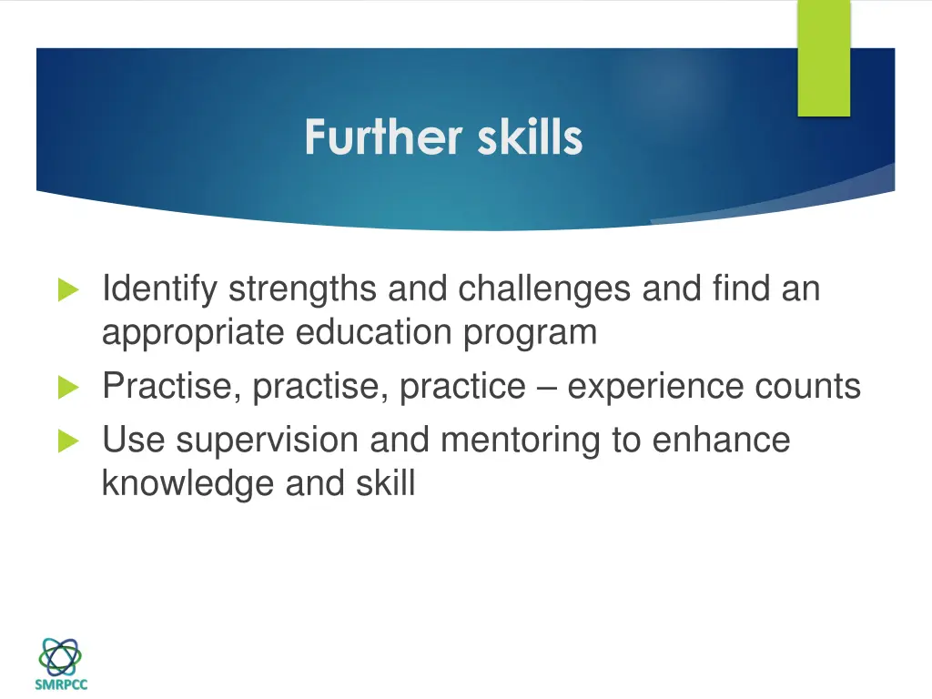 further skills