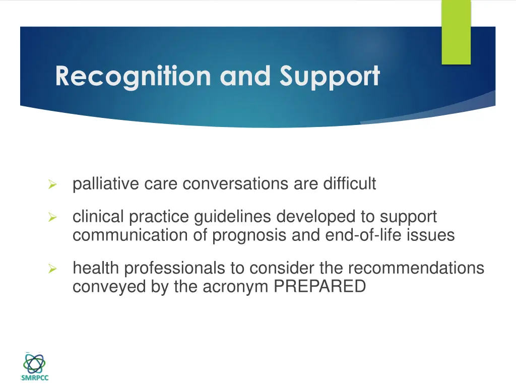 recognition and support