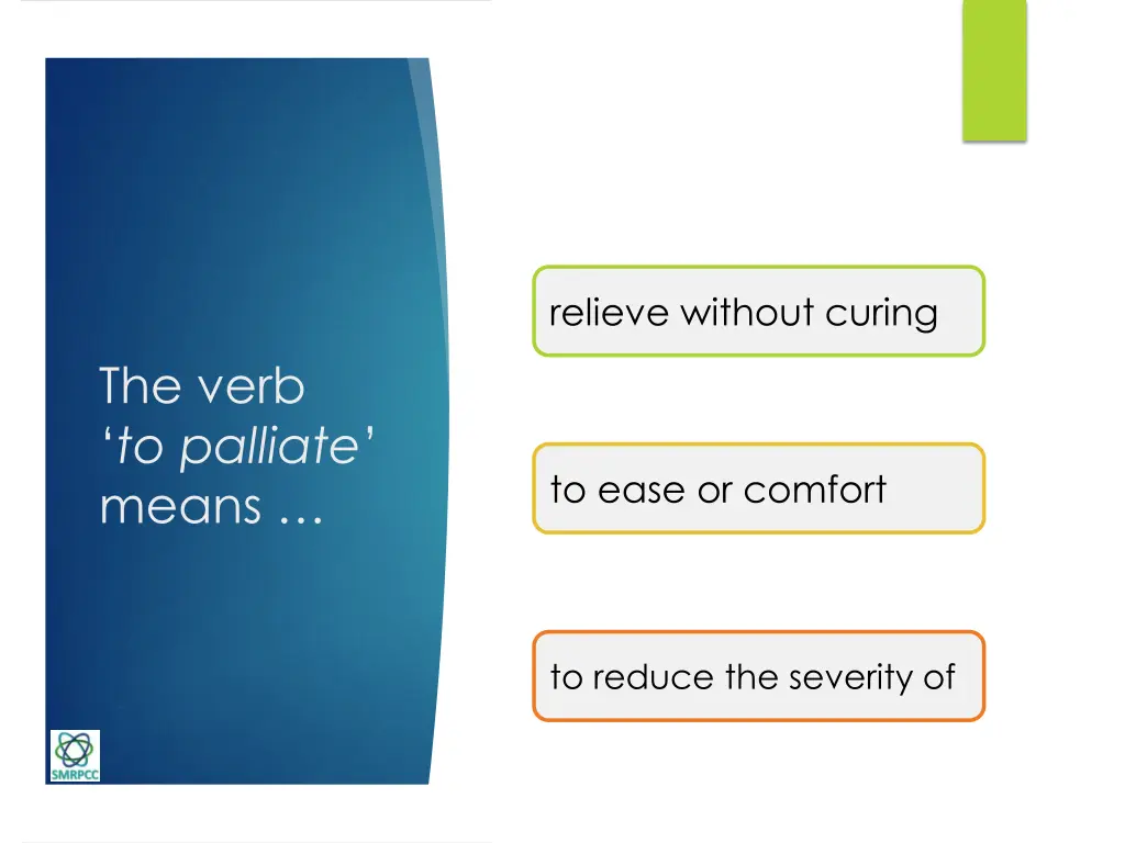relieve without curing