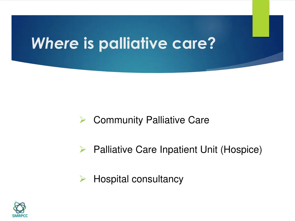 where is palliative care