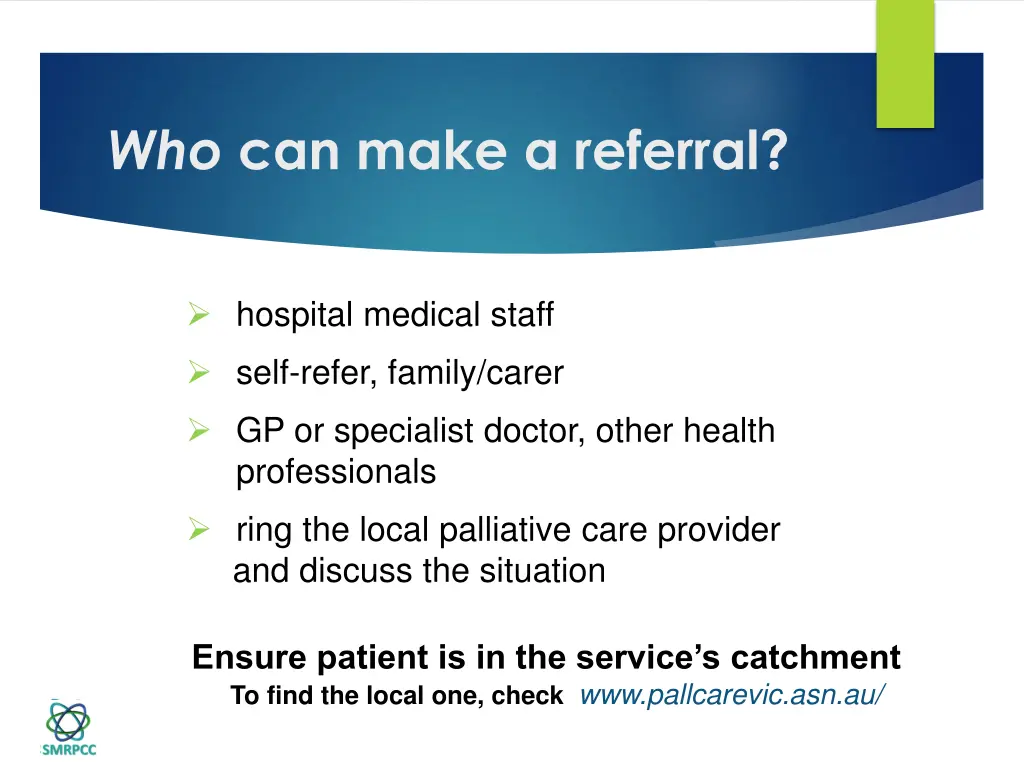 who can make a referral