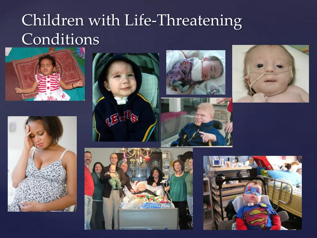 children with life threatening conditions