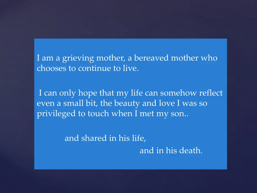 i am a grieving mother a bereaved mother