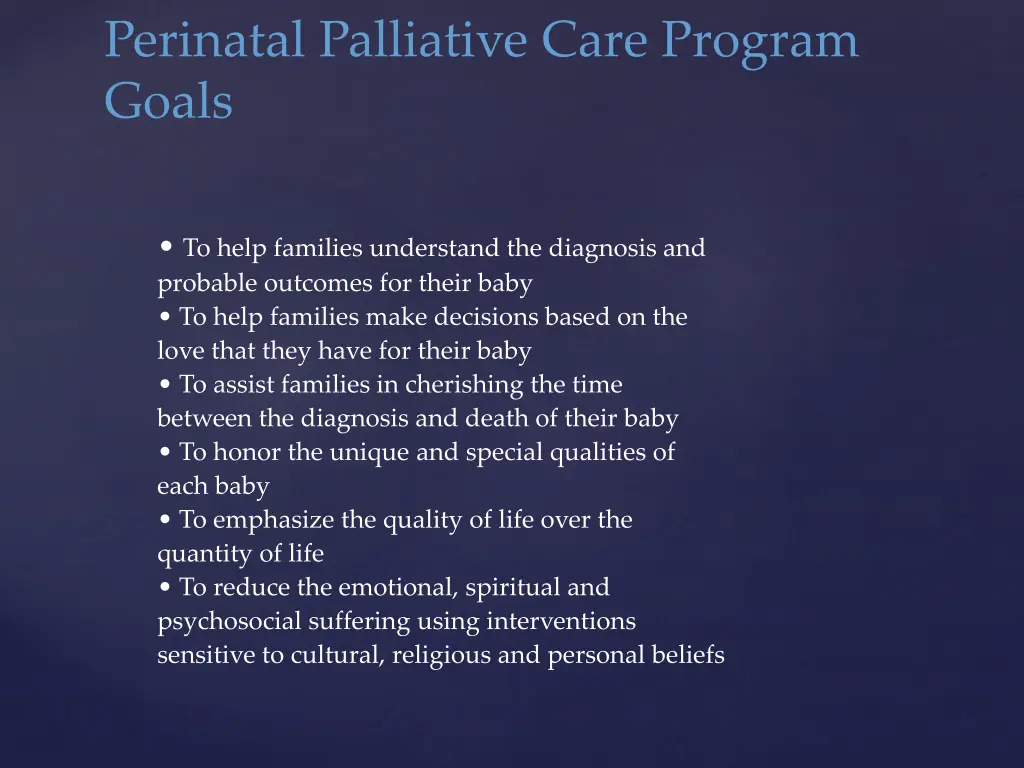 perinatal palliative care program goals