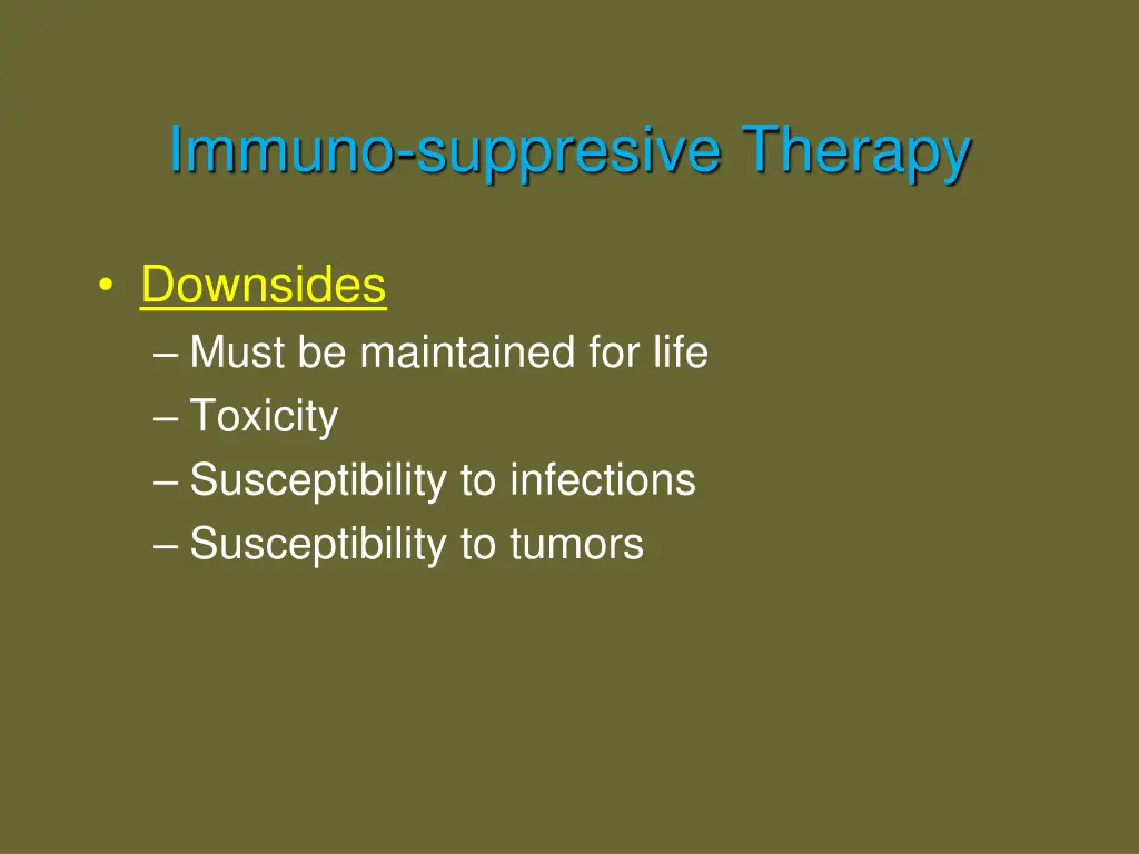 immuno suppresive therapy
