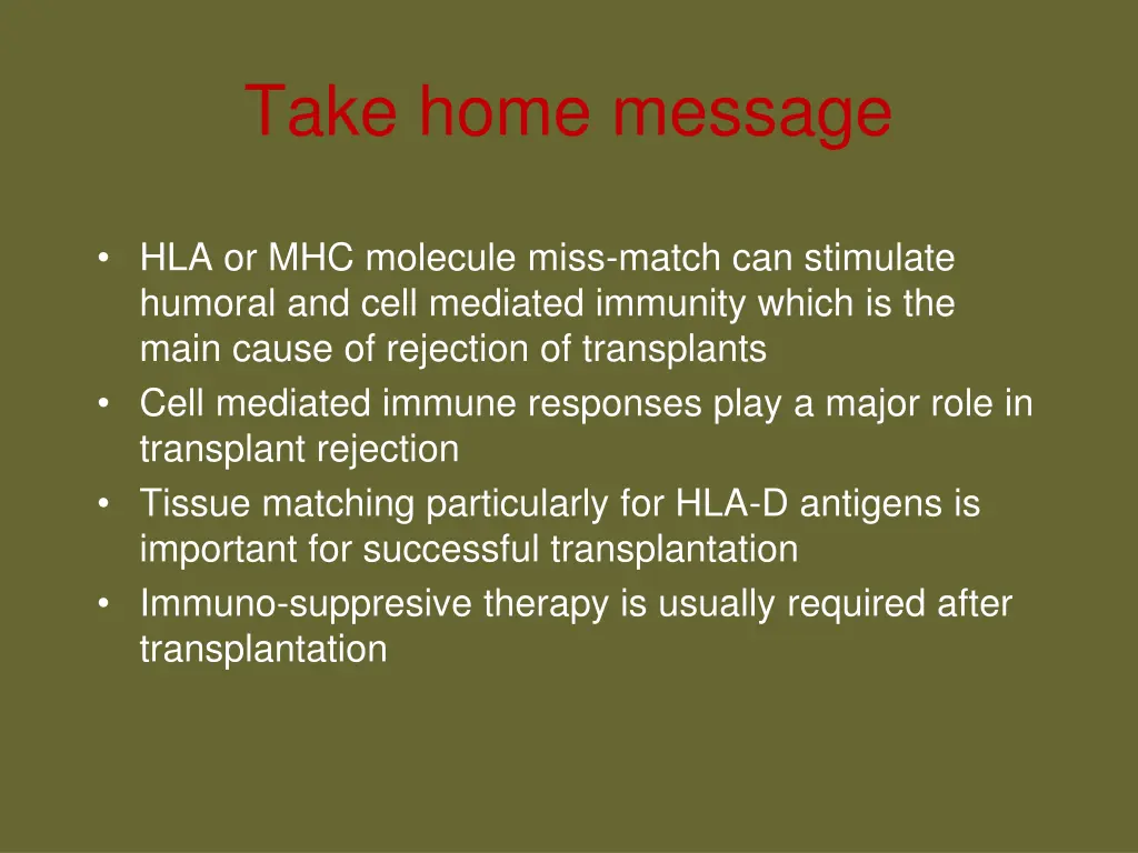 take home message