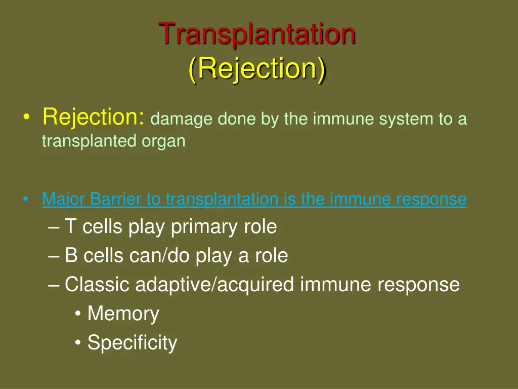 transplantation rejection