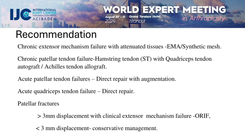 recommendation chronic extensor mechanism failure